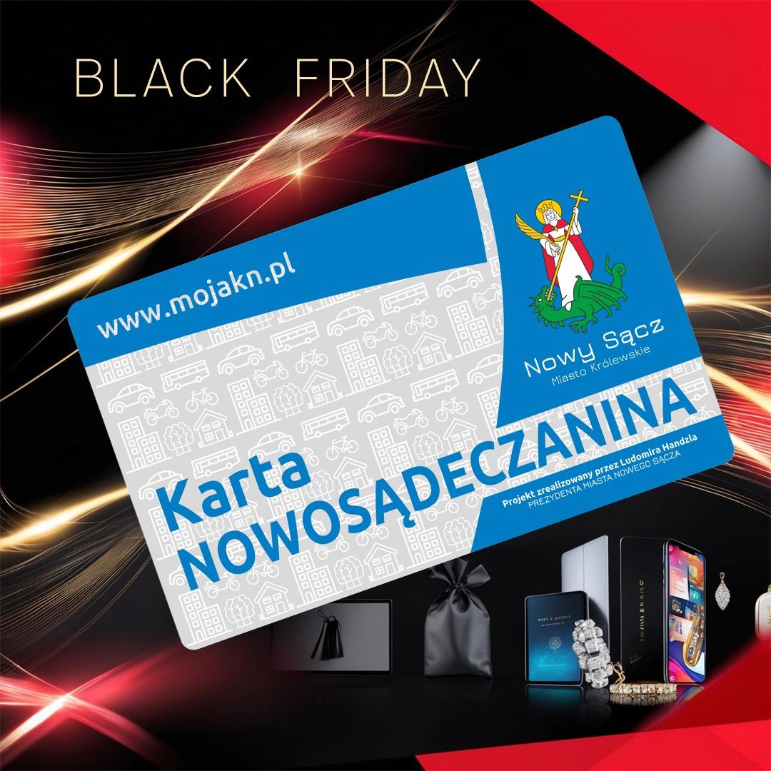 Całoroczny Black Friday z Kartą Nowosądeczanina