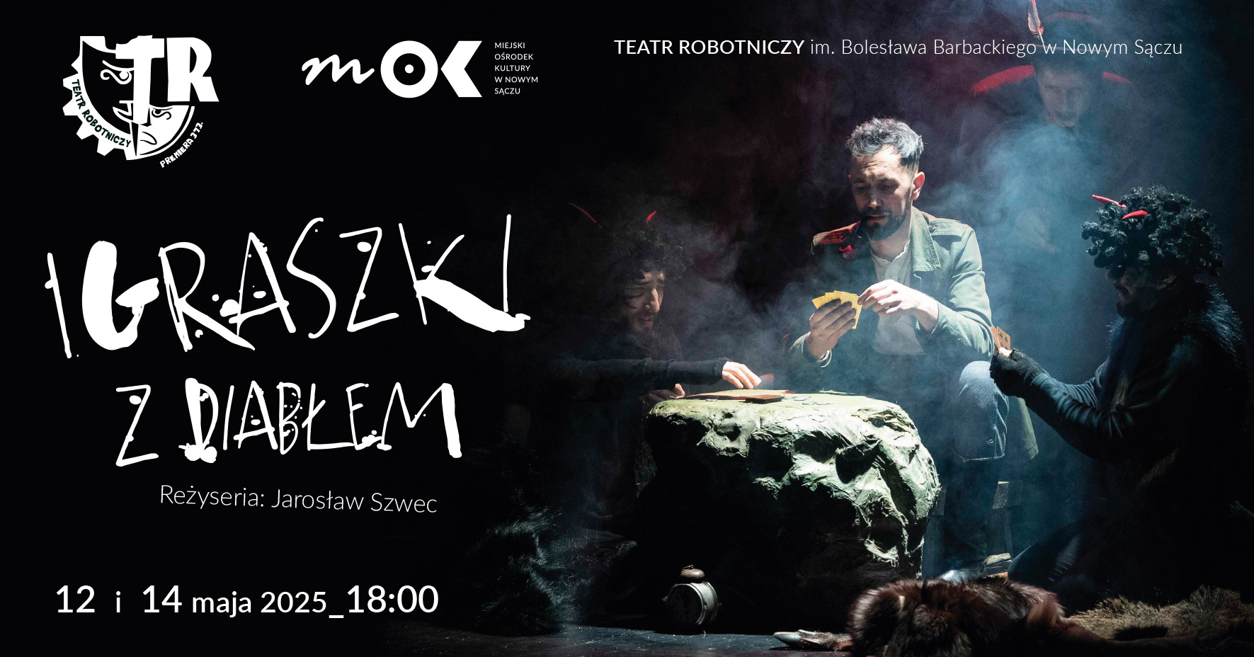 Spektakl „Igraszki z Diabłem”